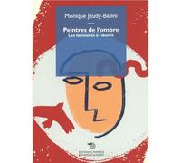 Peintres de l'ombre - Monique Jeudy-Ballini - Mimesis - broché - Essai