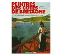 Peintres des côtes de Bretagne - Tome 01 Peintres de la côte d'Émeraude - René Le Bihan - Chasse-Maree Glenat - broché - Beau livre