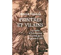 Peintres et vilains: Les artistes de la Renaissance et la grande guerre des paysans de 1525
