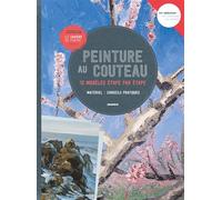 Peinture au couteau - Collectif - Mango - broché - Guide