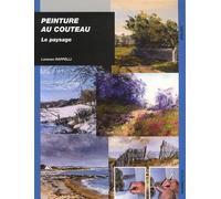 Peinture Au Couteau - Le Paysage