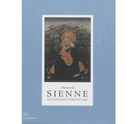 Peinture de Sienne : ars narrandi dans l'Europe gothique Edition en français - Collectif - Silvana Editoriale - cartonné - Catalogue d'exposition