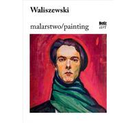 Peinture de Waliszewski - Sviatoslav Lenartowicz (Buch auf Polnisch)