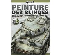Peinture des blindes 2e guerre & modernes (fr)