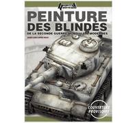 Peinture Des Blindés De La Seconde Guerre & Modernes