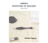 Peinture et regard: Écrits sur l'art, 1965-2009