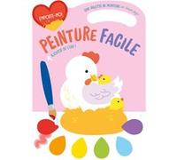 Collectif – Peinture facile Poule – Avec palette sur chaque page et 1 pinceau – Broché
