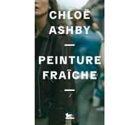 Peinture fraîche - Chloë Ashby - Table ronde - broché - Roman