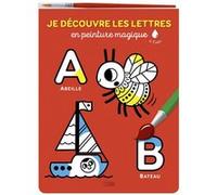 Mon bloc magique - Je découvre les lettres en peinture magique - Dès 4 ans