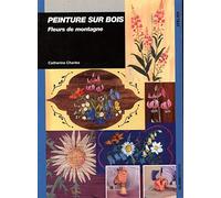 Peinture sur bois : fleurs de montagne