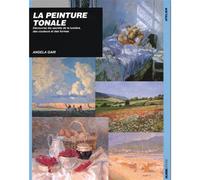 Peinture tonale : découvrez les secrets Découvrez les secrets - Angela Gair - Ulisseditions - broché - Guide