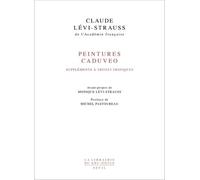 Peintures caduveo: "Suppléments à ""Tristes Tropiques"""