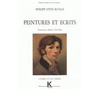 Peintures et écrits - Philipp Otto Runge - Klincksieck - broché - Beau livre