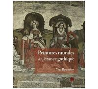 Peintures Murales De La France Gothique