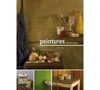 Peintures - recettes maison - Marie Vanesse - Le Bec En L'air Eds - relié - Guide