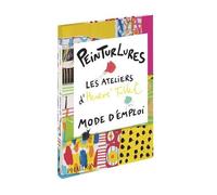 Hervé Tullet – Peinturlures les ateliers d'Hervé Tullet – Document jeunesse dès 6 ans – Broché