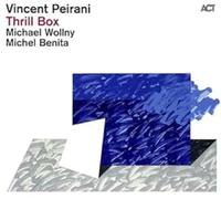 Peirani Vincent/Thrill Box