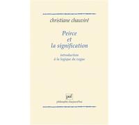 Peirce et la signification, introduction à la logique du vague