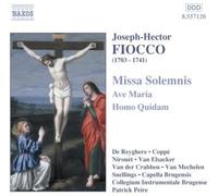 Patrick Peire – Fiocco : Missa Solemnis / Ave Maria / Homo Quidam – NAXOS