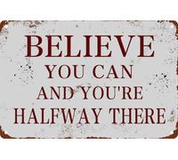peiyeety Plaque décorative en aluminium « Crois en toi et tu auras fait la moitié du chemin » pour la maison, la chambre, le bureau, le garage, le bar, le café ou le repaire d'homme (30 x 20 cm).