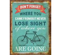 peiyeety Plaque murale vintage en métal représentant un vélo. « N'oublie pas d'où tu viens, mais ne perds jamais de vue où tu vas. » (30 x 40 cm). Décoration murale pour la maison et le jardin.