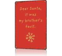 peiyeety Plaques en métal vintage humoristiques « Cher Père Noël, c'était mon frère » pour décoration murale (garage, salon, café, pub) - 30 x 20 cm