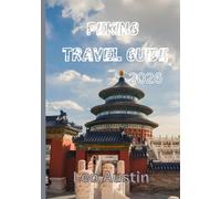 PEKING Travel Guide 2026