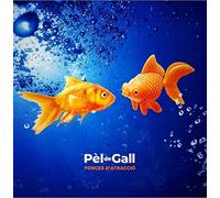 Pel de Gall - Forces d'Atraddio