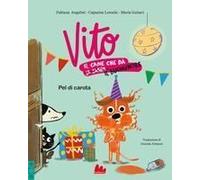 Pel Di Carota. Vito, Il Cane Che Dà Il Buonumore