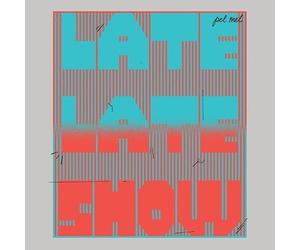 Pel Mel - Late, Late Show