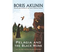 Pelagia And The Black Monk