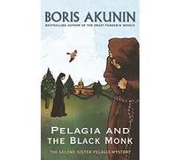 Pelagia and the Black Monk Akunin, Boris (Auteur)