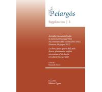 Pelargòs. Supplemento 2. Atti della Giornata di Studio in memoria di Georges Vallet nel centenario della nascita (1922-2022) (Paestum, 10 giugno 2022)