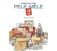 Pêle-Mêle 2 Tome 2 - André Juillard - Le Pythagore Eds - cartonné - Bande dessinée