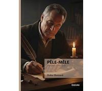 Pêle-Mêle: Histoires d'une âme