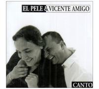 Pele & Vicente Amigo - Canto [Import]
