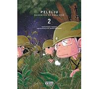 Peleliu, Guernica of paradise - Tome 2