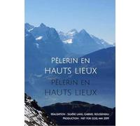 Pèlerin en Hauts lieux