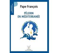 Pèlerin en Méditerranée