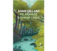 Pèlerinage à Tinker Creek