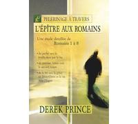 Pèlerinage à travers l'épître aux Romains