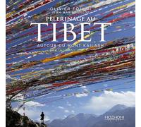 Pélerinage au Tibet - Autour du mont Kailash