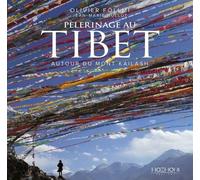 Pèlerinage Au Tibet - Autour Du Mont Kailash