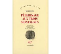 Pèlerinage aux trois montagnes