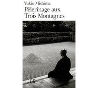 Pèlerinage aux trois montagnes