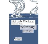 Pèlerinage Sur Soi