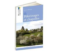 Pèlerinages et chapelles