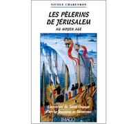 Pelerins de jerusalem au moyen age