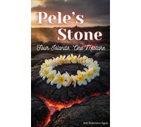 Pele's Stone: Four Islands, One Mistake