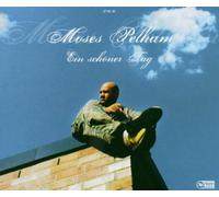 Pelham,Moses - Ein Schoener Tag